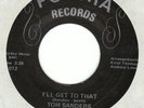 TOM SANDERS I'll Get To That PORTRA modern soul Memphis boogie 45