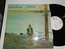 ANDWELLAS DREAM - David Baxter - Goodbye Dave, UK REFLECTION 1970 UNPLAYED VINYL