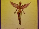 NIRVANA - In Utero - Original Euro LP + Inner - All Apologies Pennyroyal Tea