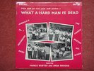 WHAT A HARD MAN FE DEAD- PRINCE BUSTER -BLUEBEAT BBLP807