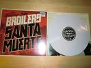 Broilers Santa Muerte Pic LP limitiert