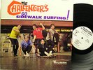 CHALLNGERS  Go Sidewalk Surfing  Vinyl Lp  Original Release PROMO Near Mint