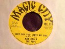 Mad Dog & the Pups - Why did youleave me - Magic City - Ex - Northern Soul