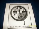 Blues Around The Clock - Malardalsblues Vol. 1 - Swedish Blues w/Sven Zetterberg