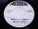 Millie Foster: What A Thrill / Did I Think About You 45 - Northern Soul - HEAR