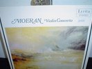 MOERAN VIOLIN CONCERTO.  JOHN GEORGIADIS. LSO.  LYRITA STEREO. SRCS 105. UK