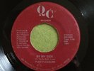 Pure Pleasure modern soul 45   By My Side / Dancin' Prancin'