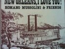 Romano Mussolini And Friends-New Orleans I Love You-RM 3301 - 1981