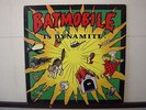 BATMOBILE IS DYNAMITE PSYCHOBILLY ROCKABILLY LP