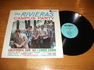 The Rivieras, Campus Party on Riviera #701, Original Lp