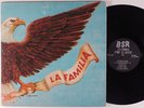 LA FAMILIA Para La Gente BSR LP texas latin funk HEAR