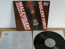 LP/ VIOLENT FORCE - MALEVOLENT ASSAULT OF TOMORROW Orig Roadrunner '87 Trash