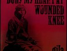 Gila / Bury My Heart at Wounded Knee German Vinyl LP Warner Bros WB 4624