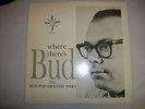 BUD POINEXTER TRIO, WHERE THERE'S BUD LP JMH PRIVATE MONO ORIGINAL RARE