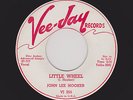 '57 Classic Blues JOHN LEE HOOKER Little Wheel/Rosie Mae VJ 255 VG+ DJ HEAR NOW