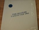 BEATLES - Vancouver 1964 - TMOQ 72012 2 X LP