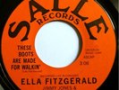 * ELLA FITZGERALD These Boots  RARE NORTHERN SOUL MOD R&B DANCER Salle 45 Hear