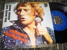 JOHNNY HALLYDAY Hey lovely day/Mister lonely 7