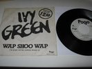 Ivy Green * Wap Shoo Wap *  Dutch KBD Punk * the Kids  Pogo Records