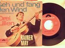 Rainer May Geh und fang den Wind  Drei Lilien      Polydor 52534