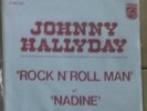 45 tours johnny hallyday promo rock n'roll man et nadine ORIGINAL  très bon état
