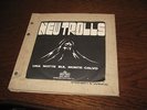 NEW TROLLS 