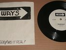 The Ways -Thursday / Was it real- Private Label 45 w Pic Sleeve Power Pop