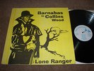 LP BARNABAS COLLINS LONE RANGER REGGAE ROOTS SKA
