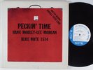 HANK MOBLEY & LEE MORGAN Peckin' Time BLUE NOTE 1574 LP W. 63rd mono