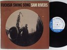 SAM RIVERS Fuchsia Swing Song BLUE NOTE 84184 LP NY USA