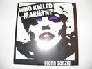 Danzig Who killed Marilyn Original 7