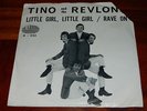 TINO AND THE REVLONS rave on MICHIGAN GARAGE ROCKER 45 + PICTURE SLEEVE HEAR