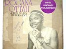 ROGANA OTTAH - WHO KNOWS TOMORROW / NIGERIA BEAUTIFUL AFRO HIGHLIFE 1986-LISTEN