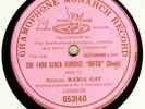 GRAMOPHONE MONARCH PINK LABEL: MARIA GAY SINGS ORFEO ARIA (1907)