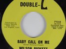 R&B Soul 45 WILSON PICKETT Baby Call On Me DOUBLE-L HEAR NM