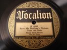 COUNTRY UNCLE DAVE MACON Save My Mother's Picture From The  VOCALION 15100 E-