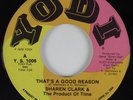Sweet Soul/Funk 45 SHAREN CLARK PRODUCT OF TIME That's A Good Reason YODI HEAR