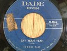 Yvonne Fair northern soul r&b 45   Say Yeah Yeah / Straighten Up