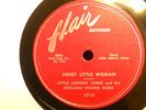 LITTLE JOHNNY JONES & CHICAGO HOUND DOGS	  Sweet Little Woman FLAIR 1010 MINT