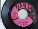 THE INTERNATIONAL G.T.O.'s I Love My Baby ROJAC 1007 VG rare northern soul