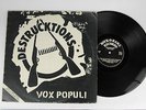 Destrucktions - Vox Populi - Vinyl LP - 1983 - ROCK-O-RAMA - Punk