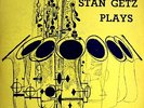 Stan Getz plays  -  CLEF 10