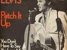 Sg .  -  ELVIS PRESLEY    -  PATCH IT UP    -   seltenes Cover
