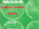 Die Waikikis-Hawaiian soul