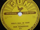 SUN 271 - 78 RPM RUDI RICHARDSON FOOL'S HALL OF FAME - EX COND ROCKABILLY RARE 
