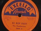 PEACHEROOS rhythm n blues R&B group 78 on EXCELLO “Be Bop Baby” original USA