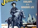 THE JOHNNYS-Highlights Of A Dangerous Life-VINYL LP with Revolving Sleeve 1986
