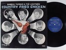 BUBBHA THOMAS & THE LIGHTMEN Country Fried Chicken LIGHTIN LP