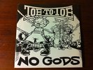 TOE TO TOE No Gods 7