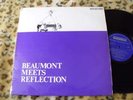 Beaumont Meets Reflection LP Orig rare POKORA 3* UK 1st press